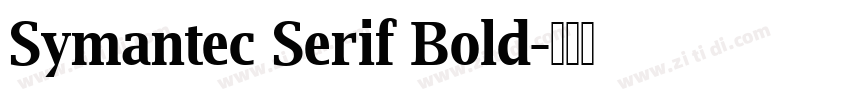 Symantec Serif Bold字体转换